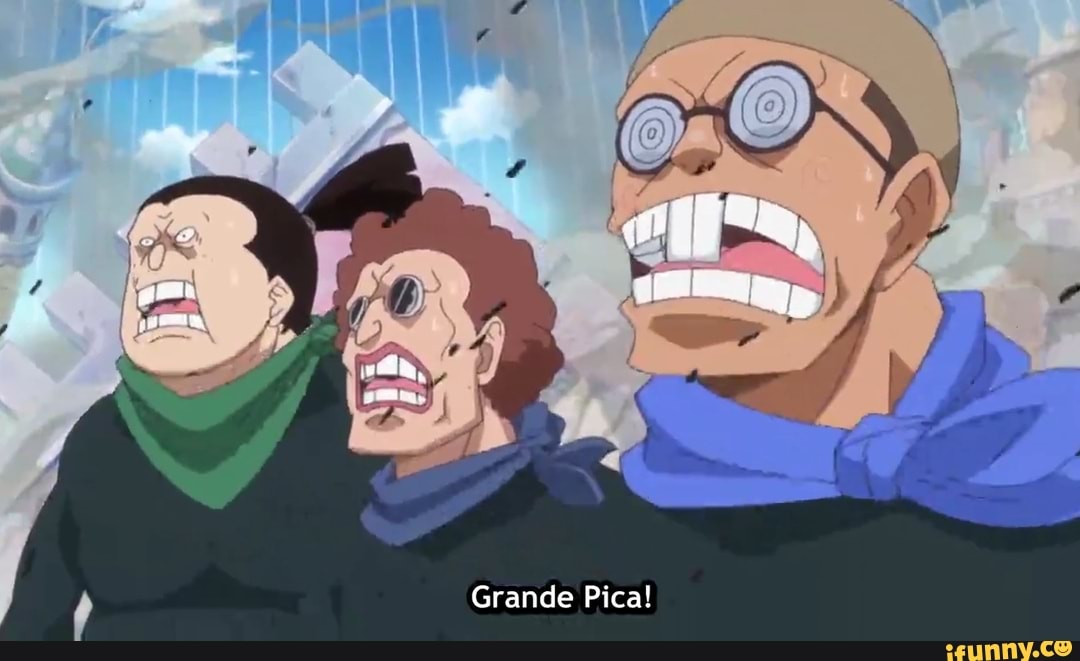 eta,
Grande Pica!