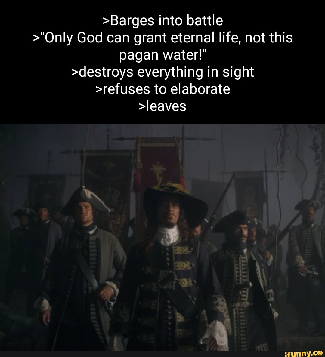 Barges into battle &gt;&ldquo;Only God can grant eternal life, not this 