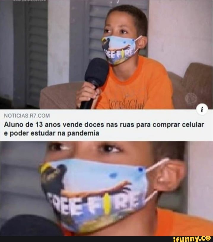 NOTICIAS.R7.CON
Aluno de 13 anos vende doces nas ruas para comprar celular
e poder estudar na pandemia