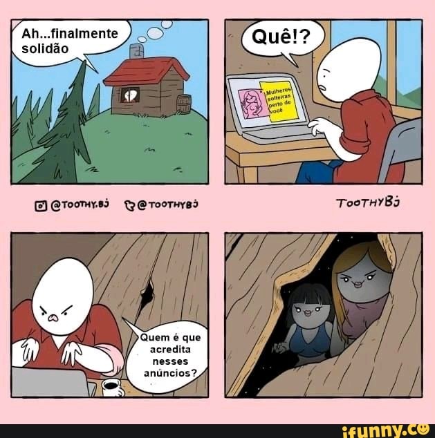 CToomrs QEToornes ToerHrB5
Quem é que acredita nesses
anúncios?