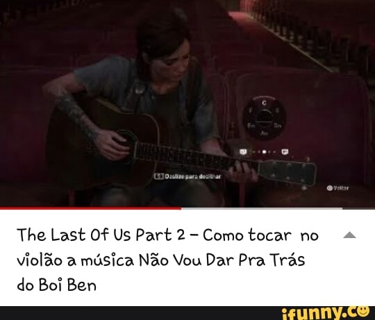Como tocar no
violão a
música Não Vou Dar Pra Trás
do Boi Ben