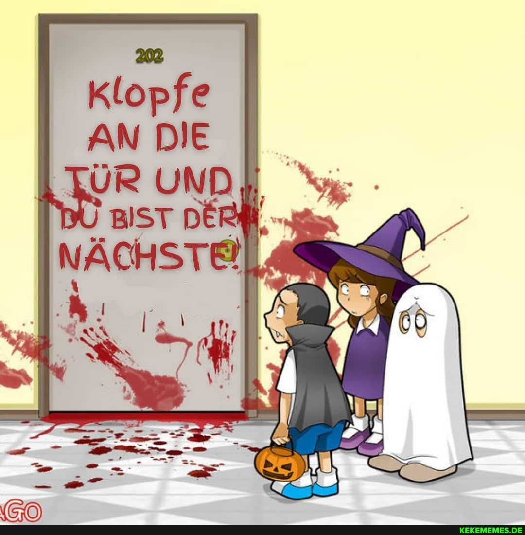 AN DIE DIE
UND,