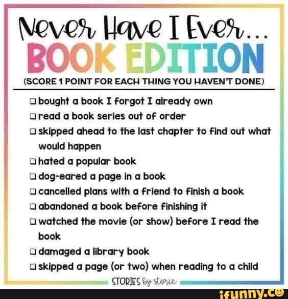 Never have I ever... Books Never Have I Ever... BOOK EDITION (SCORE 1