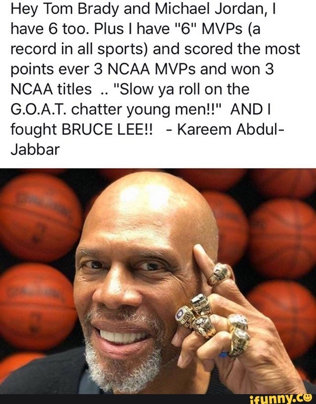 Hey Tom Brady And Michael Jordan I Have 6 Too Plus I Have 6 MVPs a Record In All Sports 