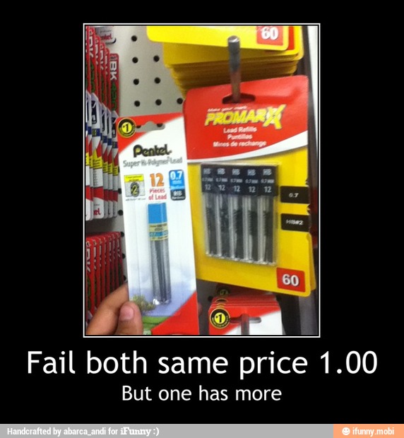 Fail both same price 1.00
But one has more - Fail both same price 1.00
But one has more