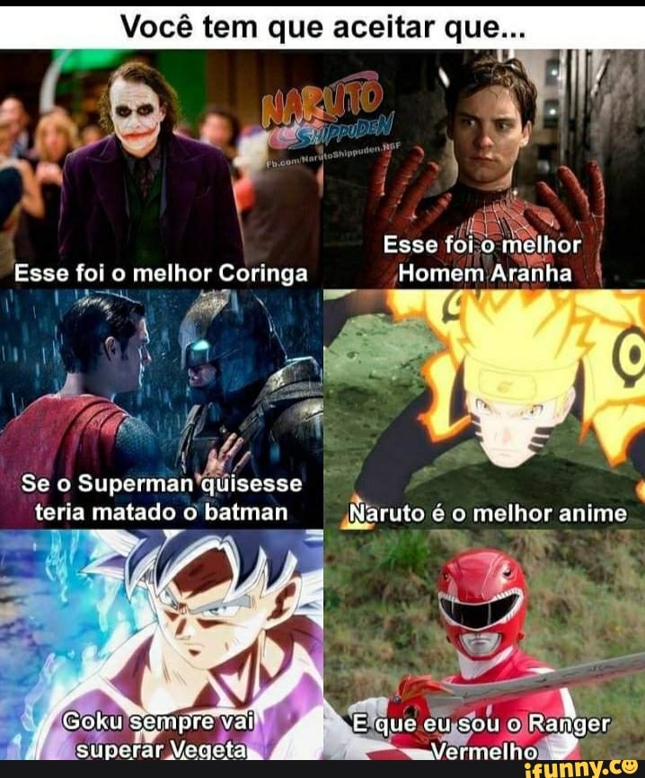 Você tem que aceitar que...
e
Esse foi o melhor Coringa ae)