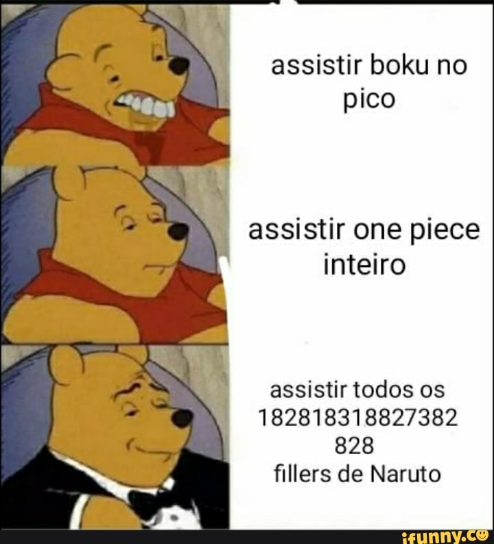 Assistir Boku No Pico Assistir One Piece Inteiro Assistir Todos Os 8 Fillers De Naruto