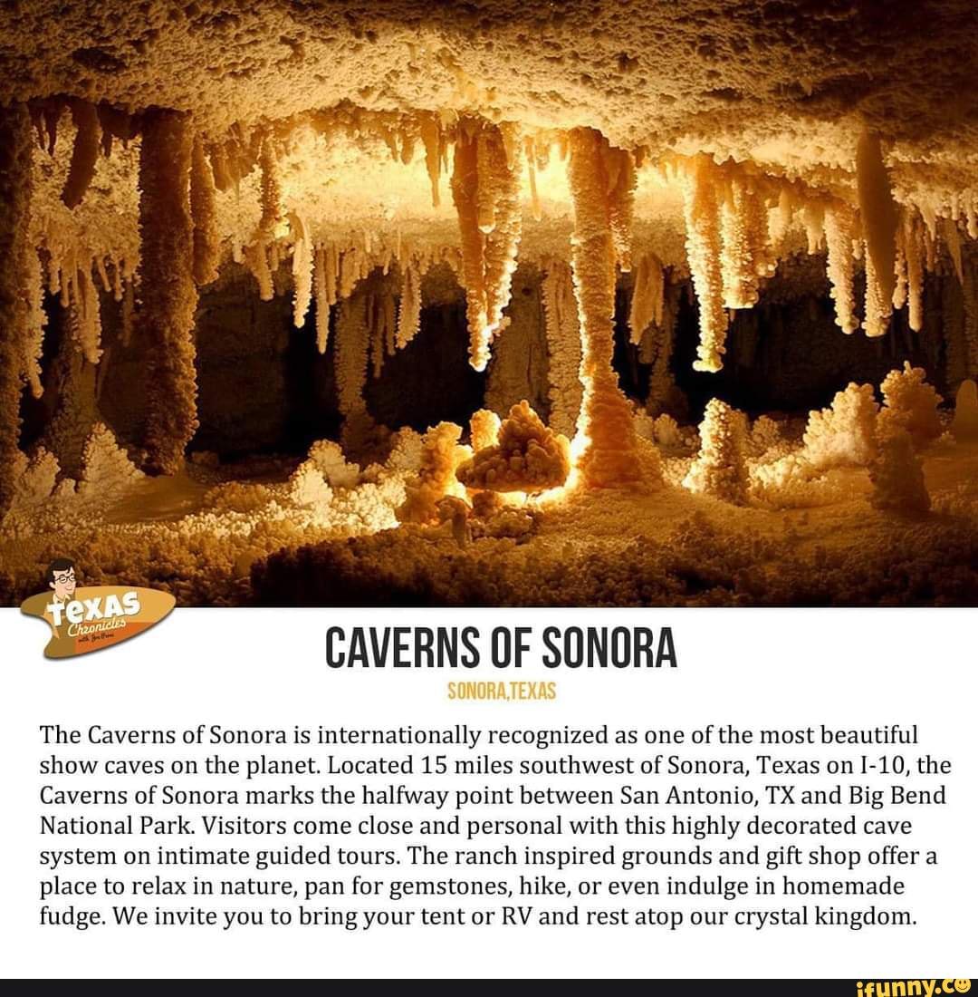 Caverns of Sonora Sonora,Texas - CAVERNS OF SONORA SONORA.TEXAS The ...