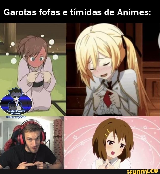 Garotas fofas e tímidas de Animes: