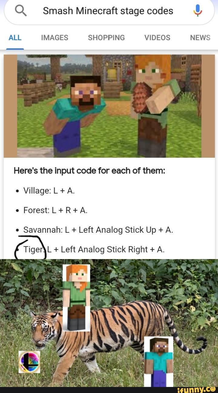 Q Smash Minecraft Stage Codes All Images Shopping Videos News Here S The Input Code For Each Of Them Village L A Forest Savannah L Left Analog Stick Up A