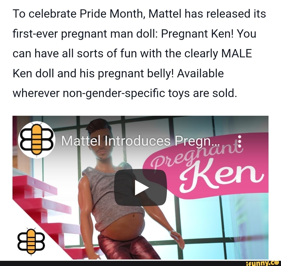 To Celebrate Pride Month Mattel Has Released Its First Ever Pregnant Man Doll Pregnant Ken 1895