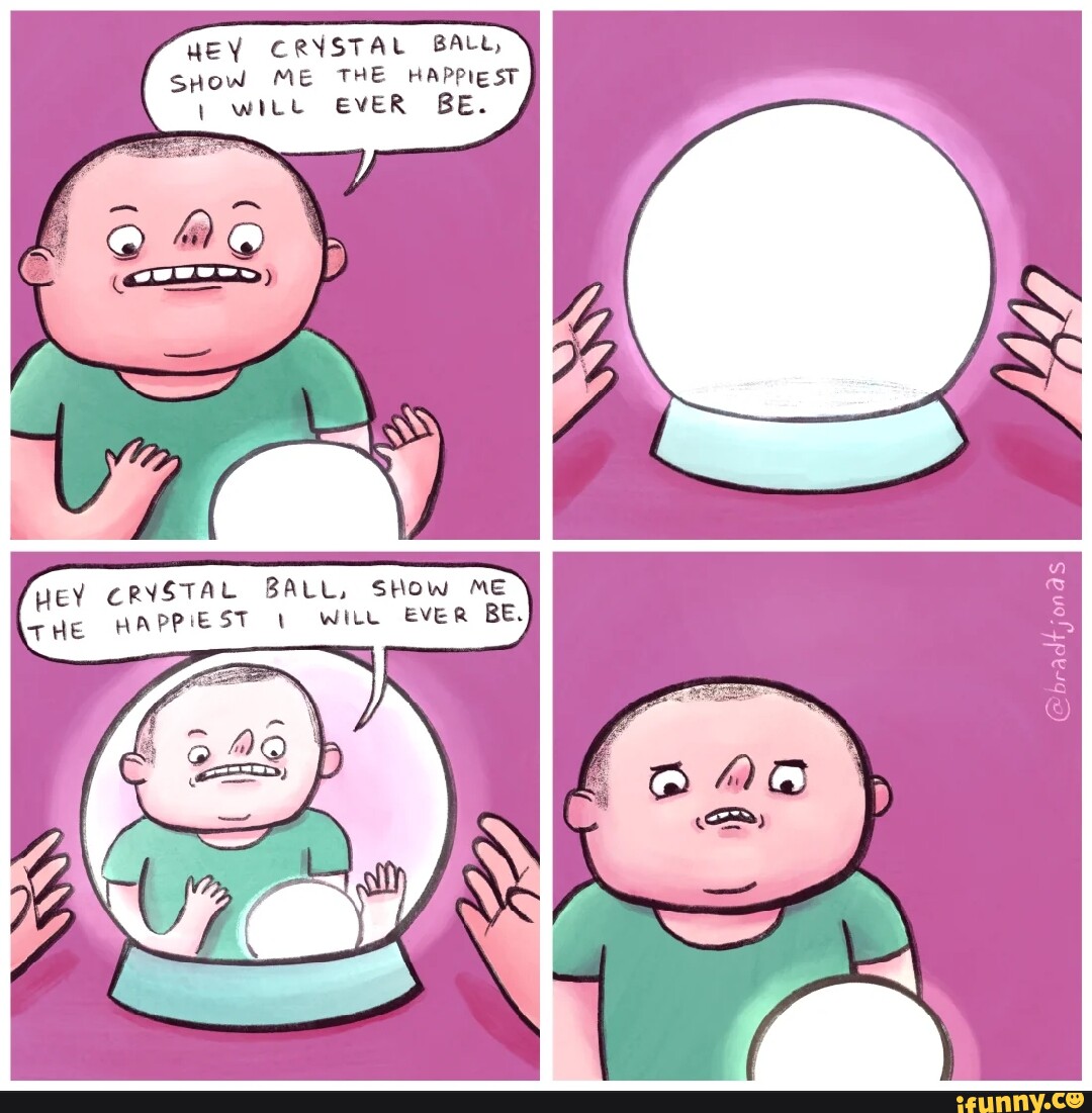 Crystalball memes. Best Collection of funny Crystalball pictures on iFunny