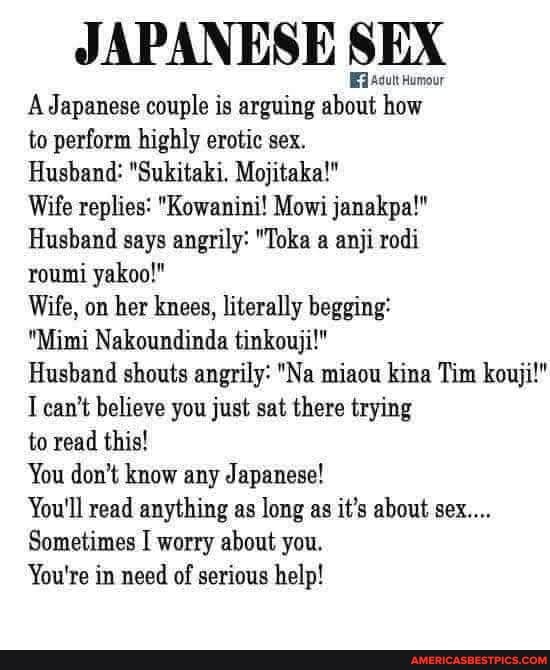 Japanese Sex Asutt Humour A Dapanese Couple Is Arguing About How To Perform Highly Erotic Sex
