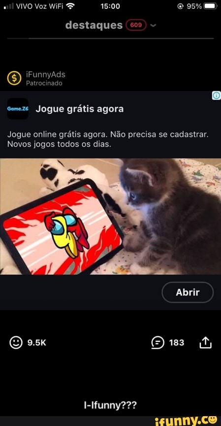 VIVO Voz WiFi 95% mm
destaques
iFunnyads
Patrocinado
Someze Jogue grátis agora
Jogue online grátis agora. Não precisa se cadastrar.
Novos jogos todos os dias.
Abrir
O 2.5 183
Hfunny??? - I-Ifunny???