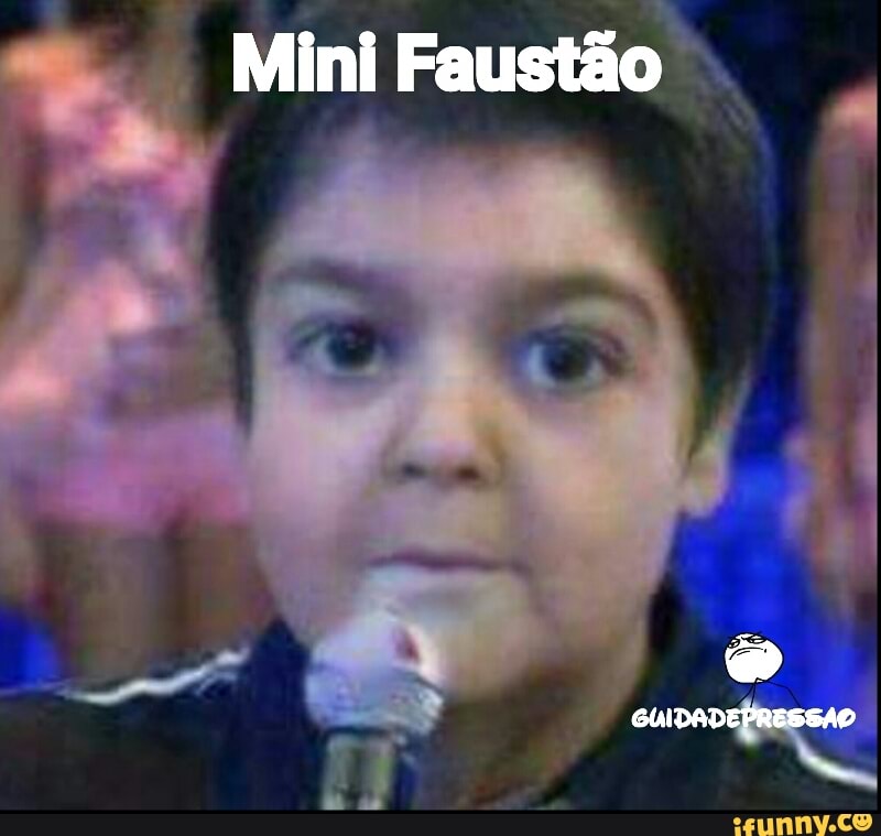 Mini
Faustão I