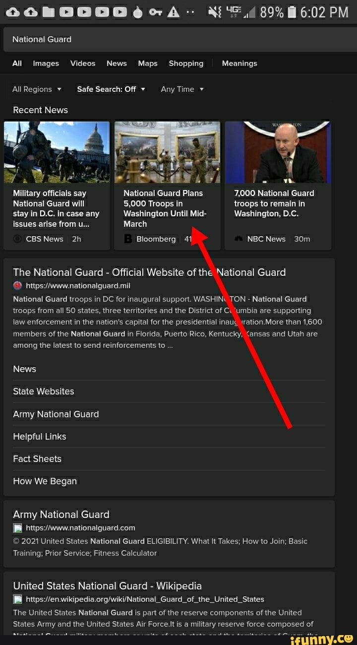 National Guard
PM
All Images Videos News Maps Shopping Meanings
AllRegions Safe Search: Off Any Time
Recent News
Military officials say National Guard Plans 7,000 National Guard
National Guard will 5,000 Troops in troops to remain in stay in D.C. in case any Washington Until Mid- Washington, D.c.
Issues arise from u... March
CBS News Bloomberg 41 NBC News
The National Guard - Official Website of the National Guard
National Guard troops in DC for inaugural support. WASHIN" TON - National Guard troops from all SO states, three territories and the District of Ccjumbia are supporting law enforcement in the nation's capital for the presidential inaut sration.More than 1,600 members of the National Guard in Florida, Puerto Rico, Kentucky, <ansas and Utah are among the latest to send reinforcements to
News
State Websites
Army National Guard
Helpful Links
Fact Sheets
How We Began
Army National Guard
2021 United States National Guard ELIGIBILITY. What It Takes; How to Join; Basic
Training; Prior Service; Fitness Calculator
United States National Guard - Wikipedia
Unites!
The United States National Guard is part of the reserve components of the United
States Army and the United States Air Force.It is a military reserve force composed of