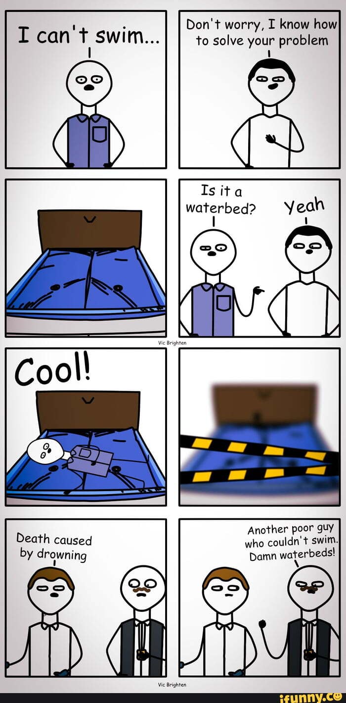 Waterbeds memes. Best Collection of funny Waterbeds pictures on iFunny