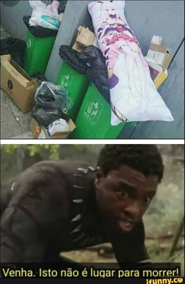 Venha. Isto não é lugar para morrer!