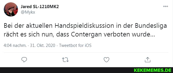 Bei der aktuellen Handspieldiskussion in der Bundesliga rächt es sich nun, dass Contergan verboten wurde...
nachm. 31. Okt. 2020 Tweetbot for OS