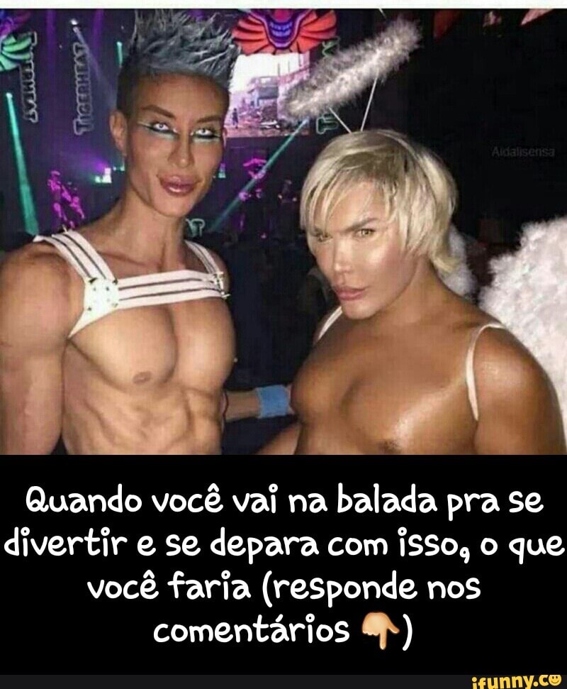 PE
Nee
Quando você vai na
balada pra se
divertir e se depara com
isso, o que
você faria (responde nos
comentários 8x) - Quando você vai na balada pra se divertir e se depara com isso, o que você faria (responde nos comentários 👇)