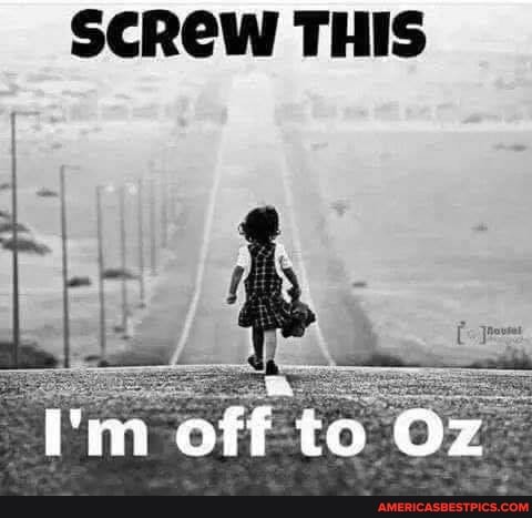 SCReW THIS
i'm off to Oz