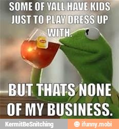 BUT
Mo
OF MY BUSINESS.