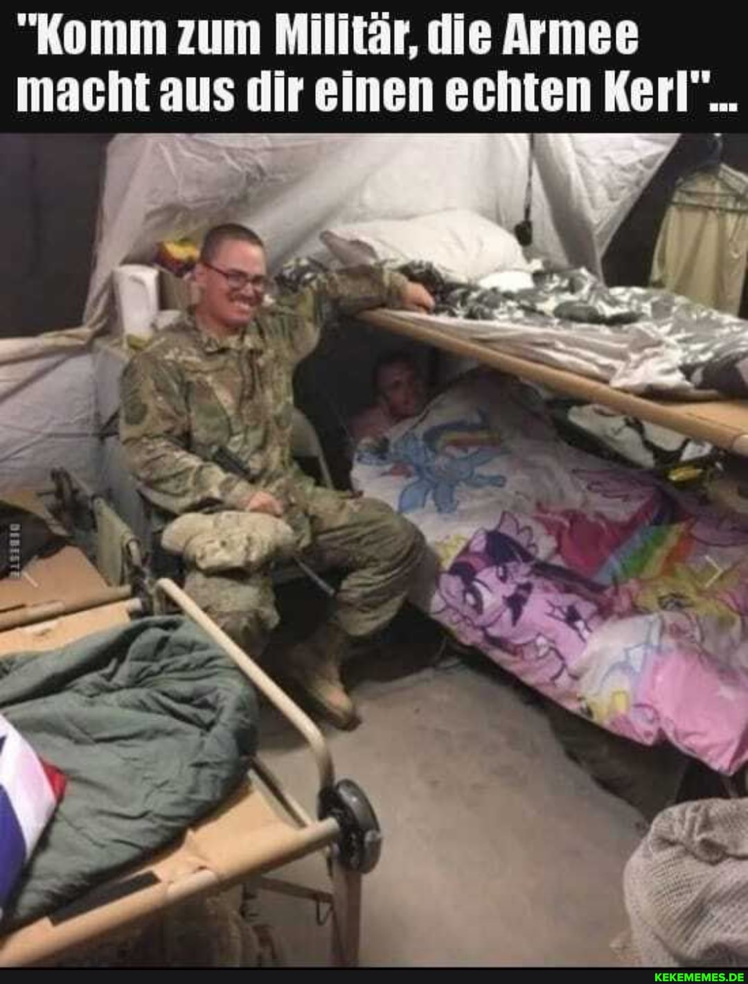 "Komm zum Militär, die Armee macht aus dir einen echten Kerl...