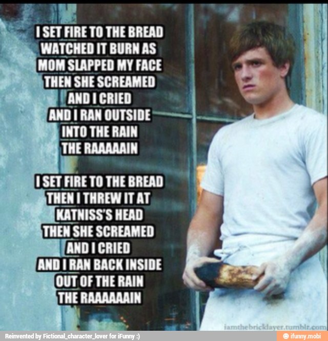 à
SET FIRE TO THE BREAD
WATCHED IT BURN AS
MOM SLAPPED MY FACE
THEN SHE SCREAMED
