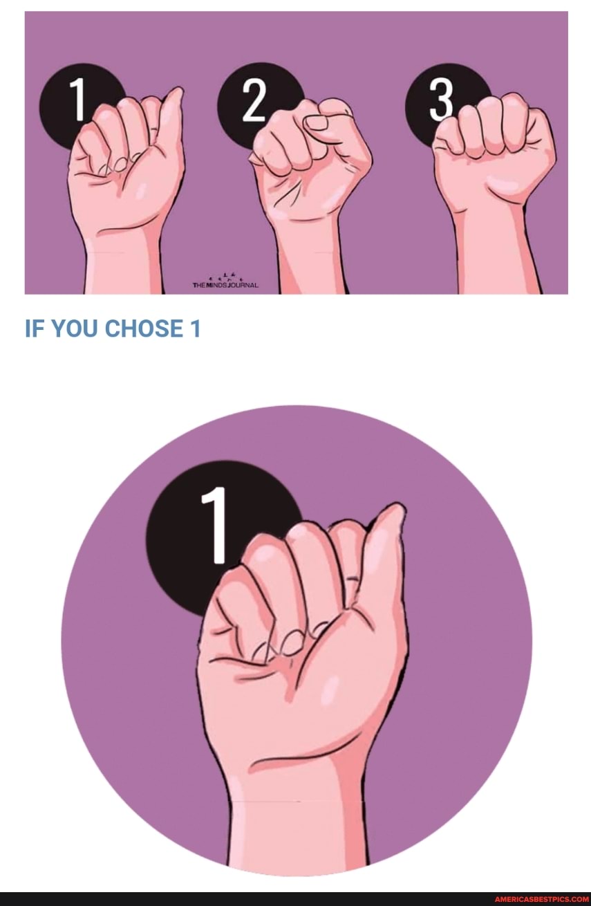 IF YOU CHOSE 1