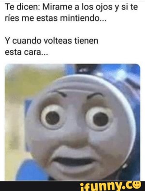 El Awa Es Buena Pero El Awa De Uwu Es Mejor Owo Solo Son Algunos Me Humor Humor Amreading Books Wattpad Te Dicen Mirame A Los Ojos Y Si Te