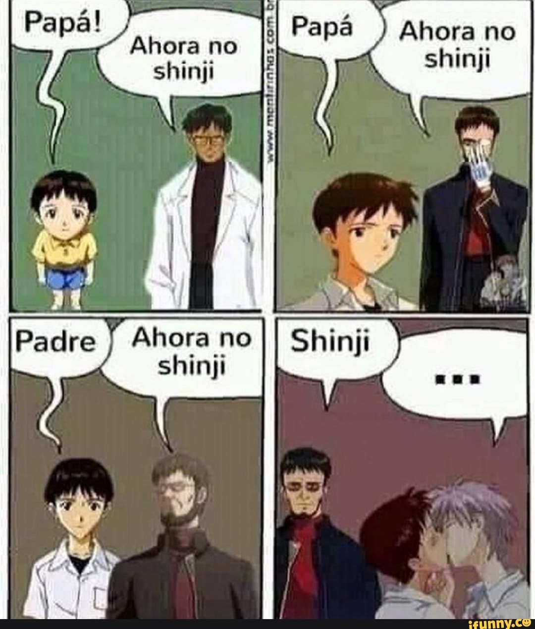 Ahora no shinji
Es
Ahora no shinji
Ahora no
shinji