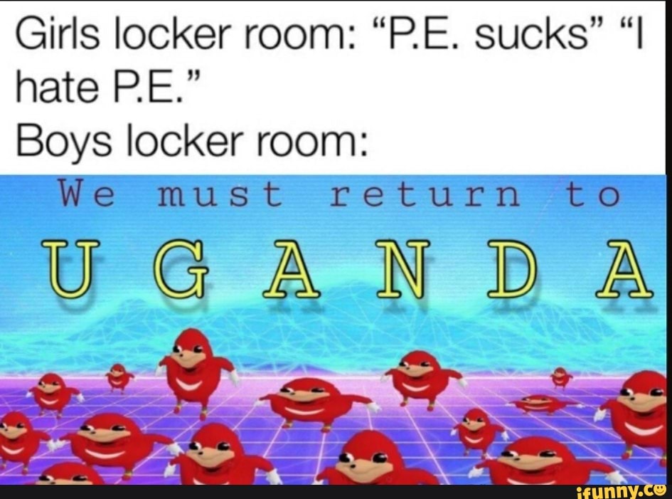 Girls Locker Room “pe Sucks” “i Hmepe” Boys Locker Rqqm Ifunny 7981