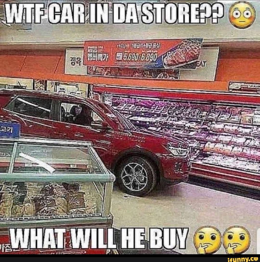 He can buy it. He will buy a New car. WTF car in da Store what will he buy.