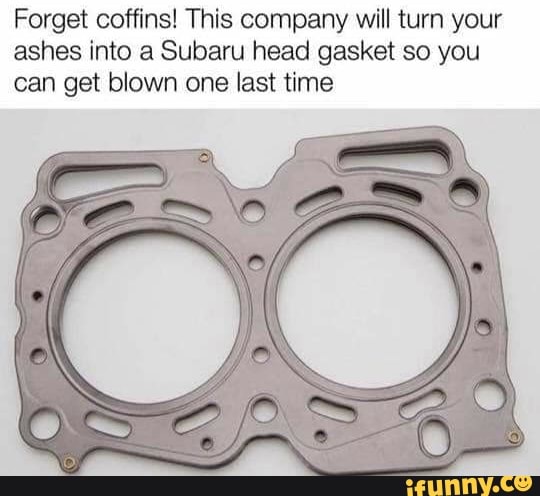 Subaru Head Gasket Meme