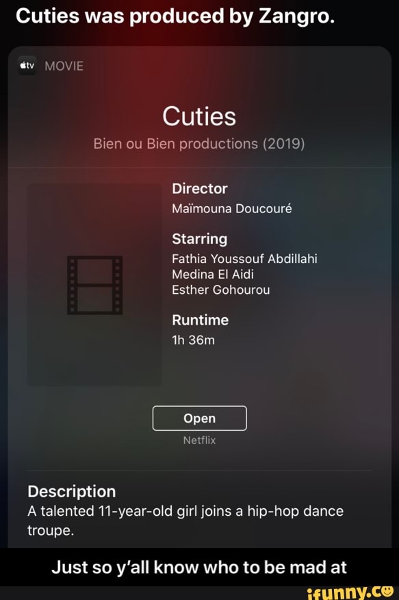 Cuties was produced by Zangro. tv MOVIE Cuties Ben ou Bien productions