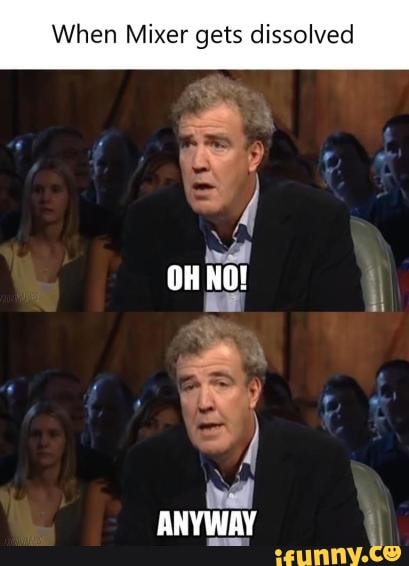 When Mixer gets dissolved