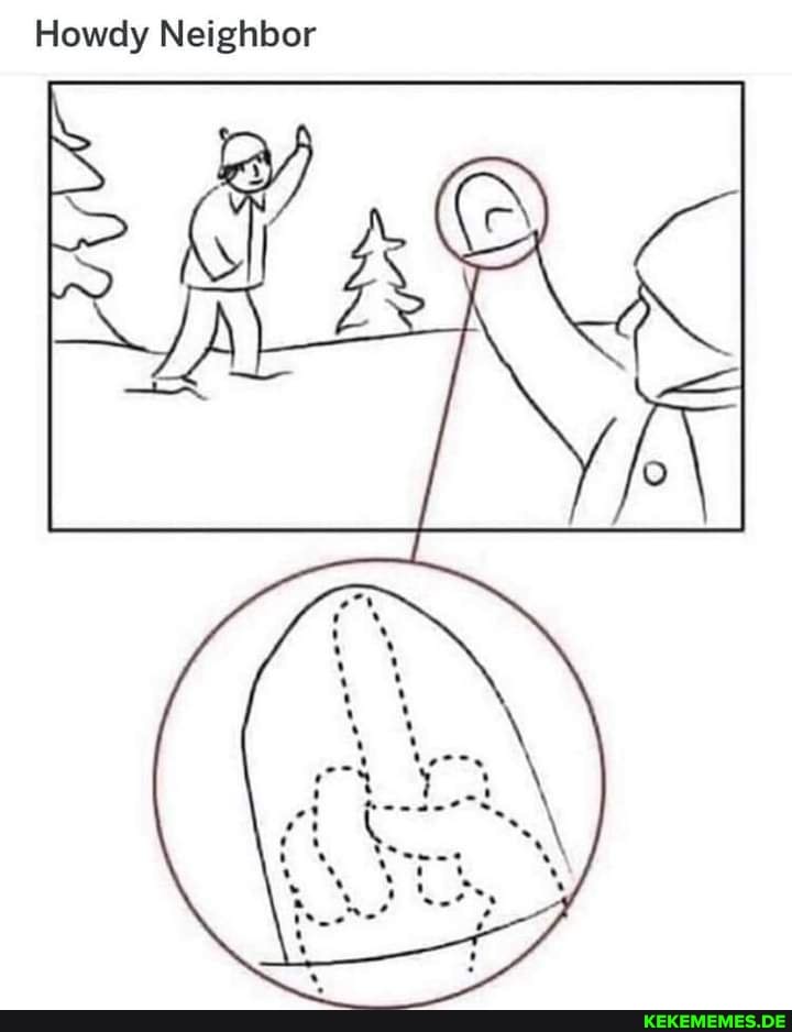 Howdy Neighbor