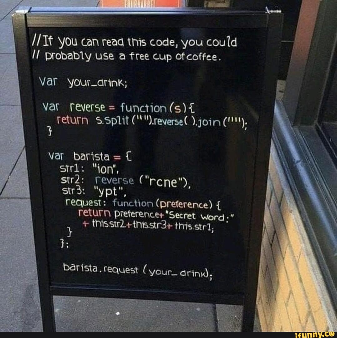 You can read this code, you could probably use a free cup of coffee ...