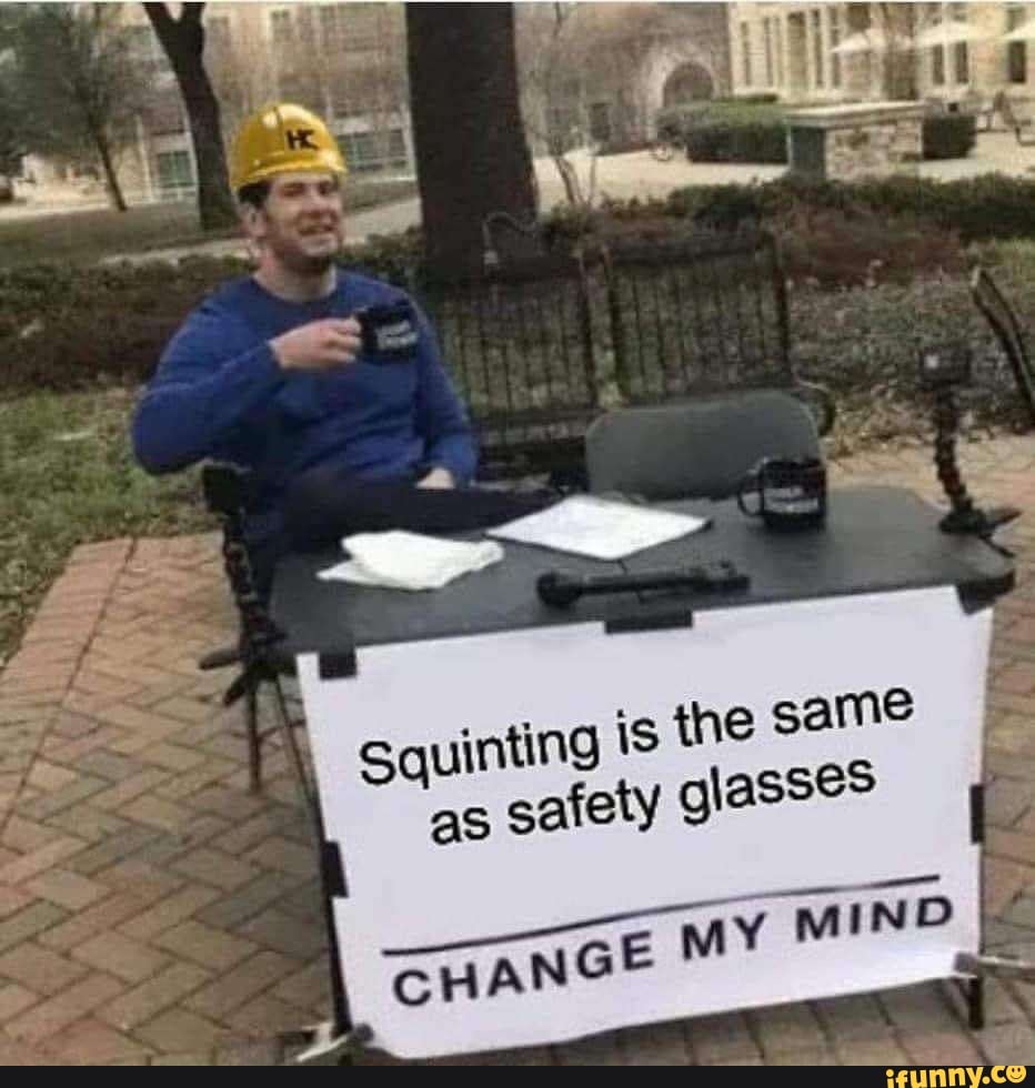 Squinting as safe GHANG is the same ty glasses )