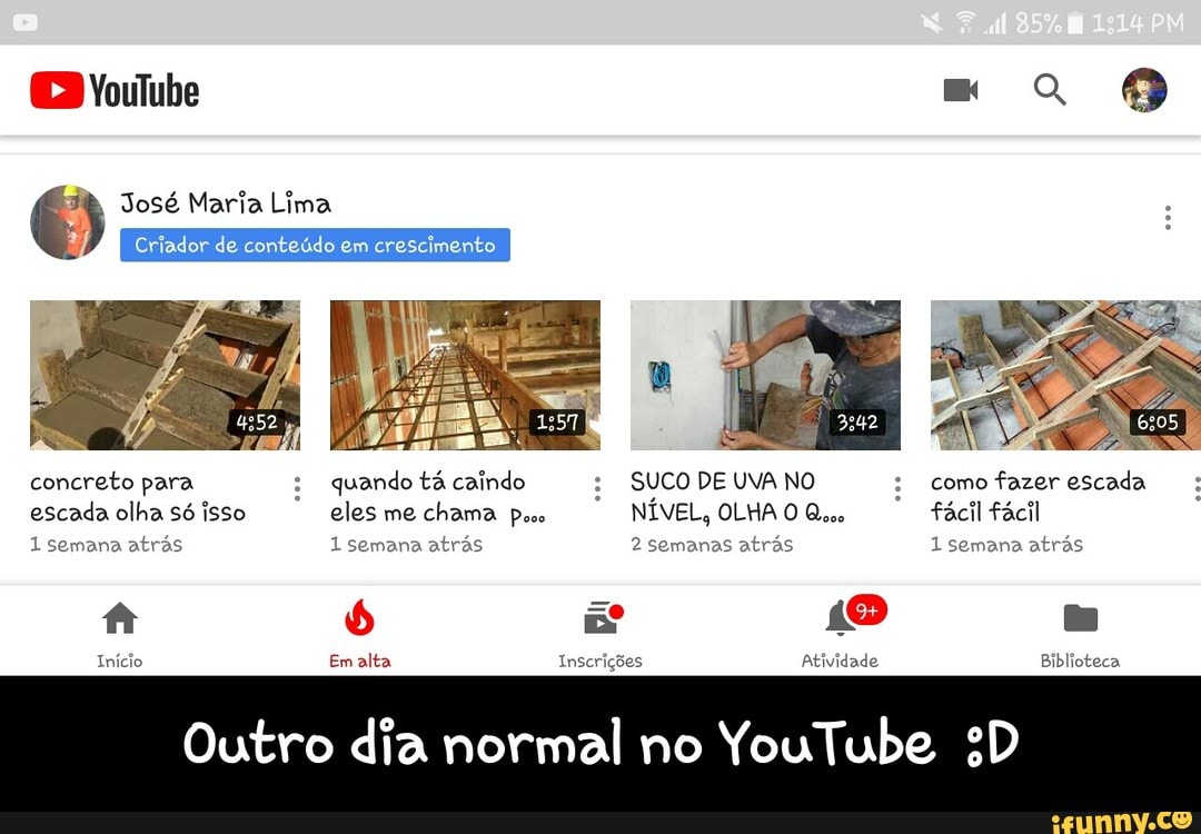 e
concreto para quando tá caindo SUCO DE UVA NO comofazerescada I:
escada olha só isso eles me chama Pose NÍVEL, OLHA O Quo fácil fácil
1 semana atrás 1 semana atrás 2 semanas atrás 1 semana atrás
Início Em alta Inscrições Atividade Biblioteca
Outro dia normal no - Outro dia normal no YouTube :D