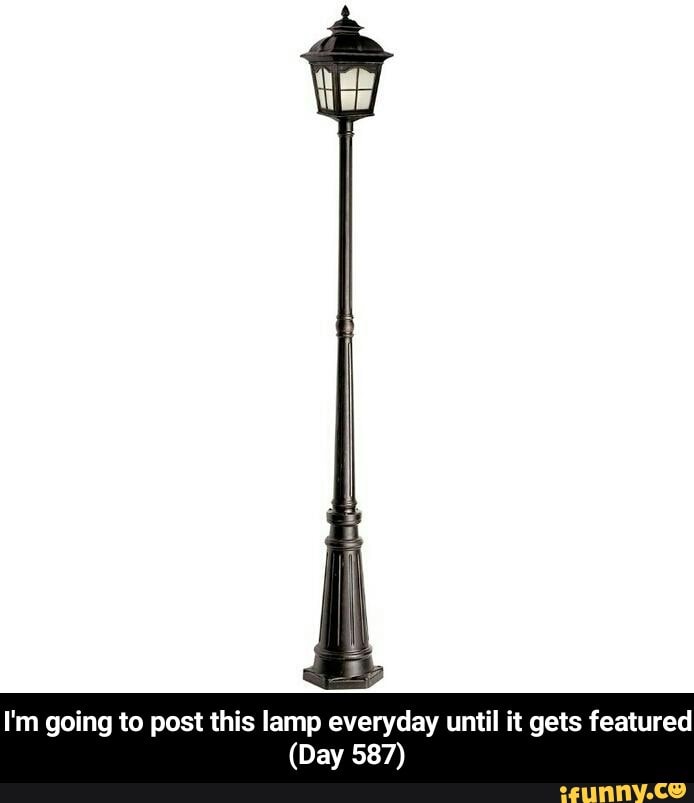 I'm going to post this lamp everyday until it gets featured
(Day 587) - I'm going to post this lamp everyday until it gets featured (Day 587)