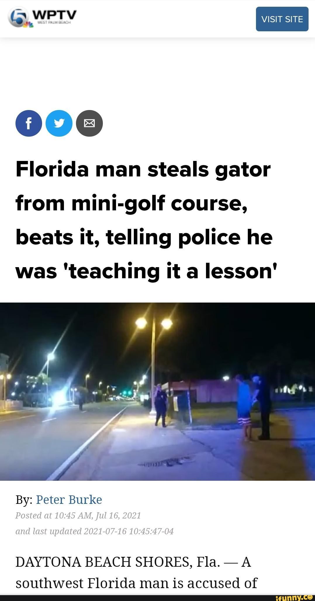 Werv Visit Site Florida Man Steals Gator From Mini Golf Course Beats It Telling Police He