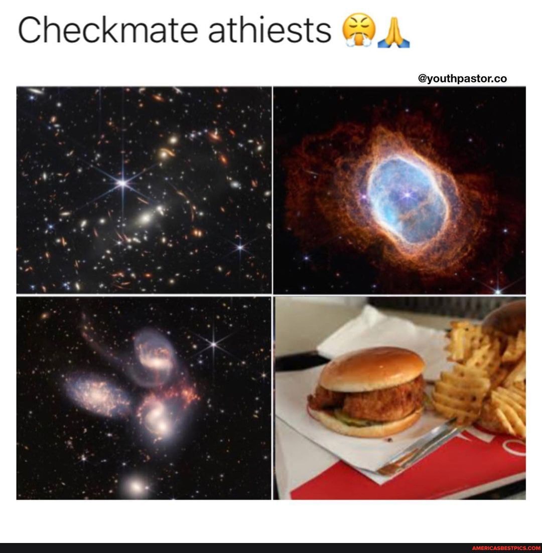 Explain this sweaty 👋💁‍♀️ Checkmate athiests America’s best pics