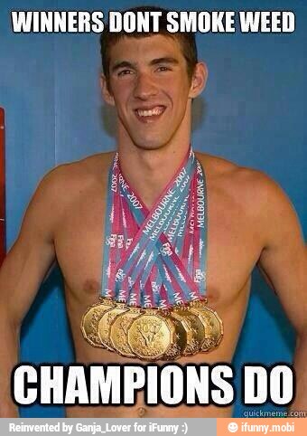 WINNERS DONT SMOKE WEED
Y
CHAMPIONS DO)
