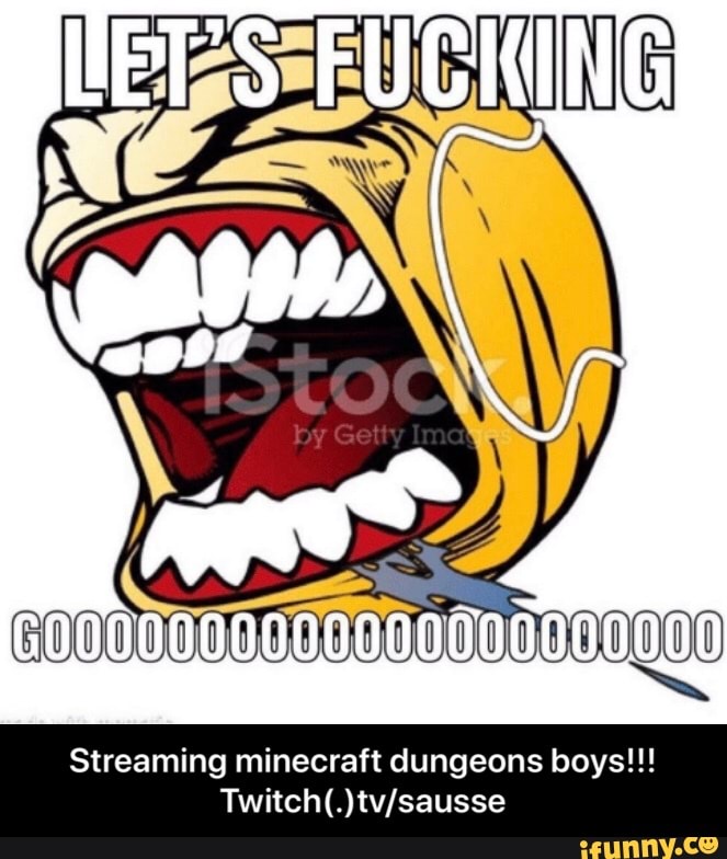 Streaming minecraft dungeons boys!!!
Twitch(.)tv/sausse - Streaming minecraft dungeons boys!!! Twitch(.)tv/sausse