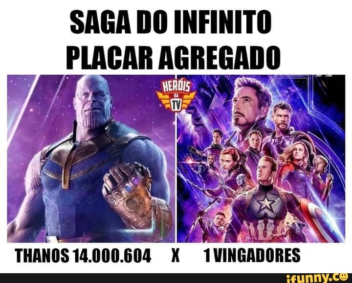 SAGA DO INFINITO
PLACAR AGREGADO