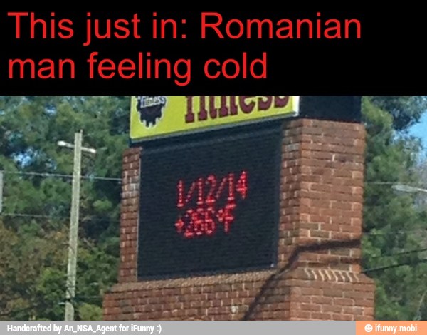 This just in: Romanian
feeling