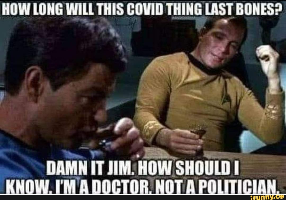 How long did it last for. How long it will be last. damn it quotes. how long will it last humour. it&#039;s too damn bony.