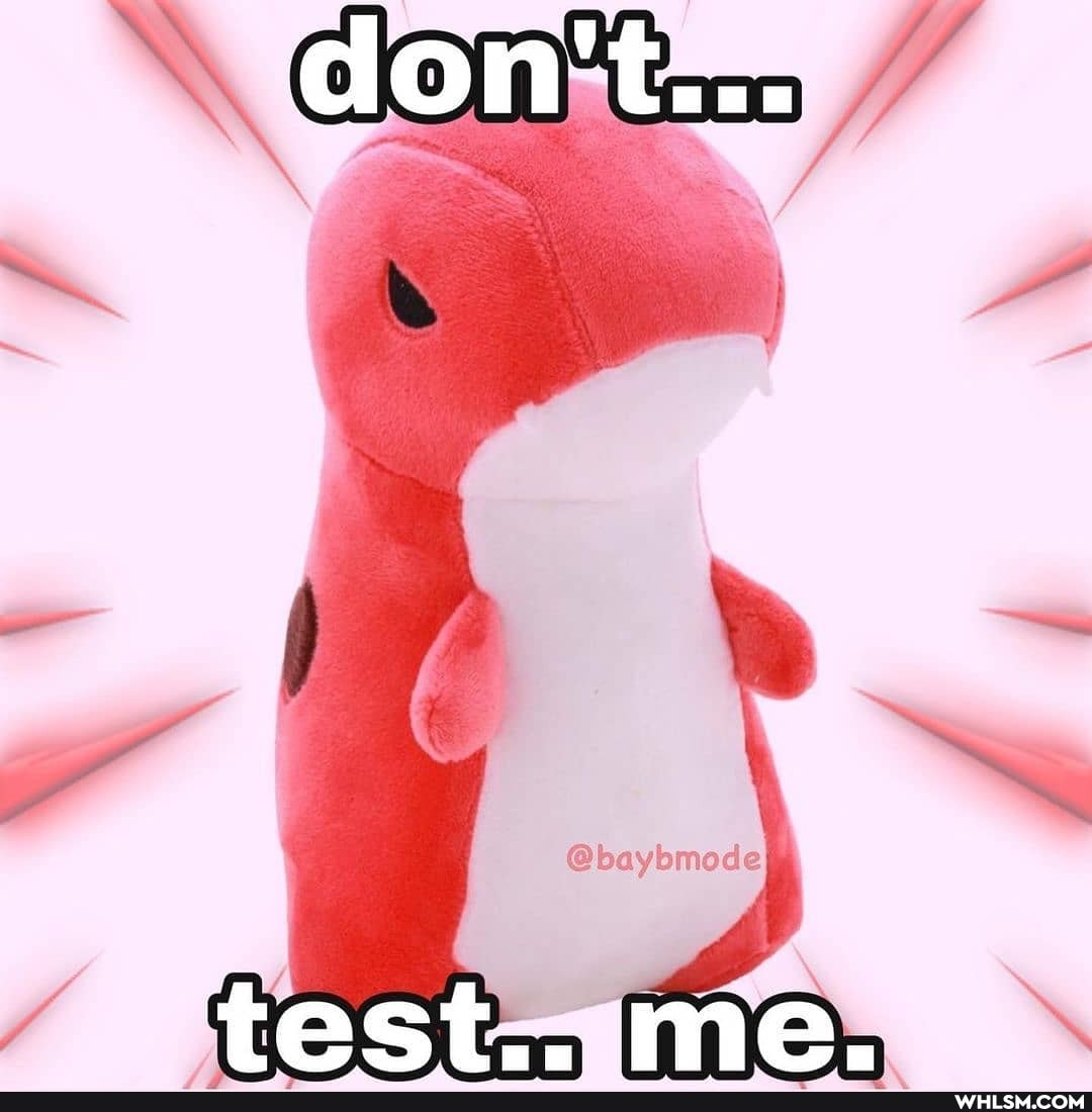 on
test me.