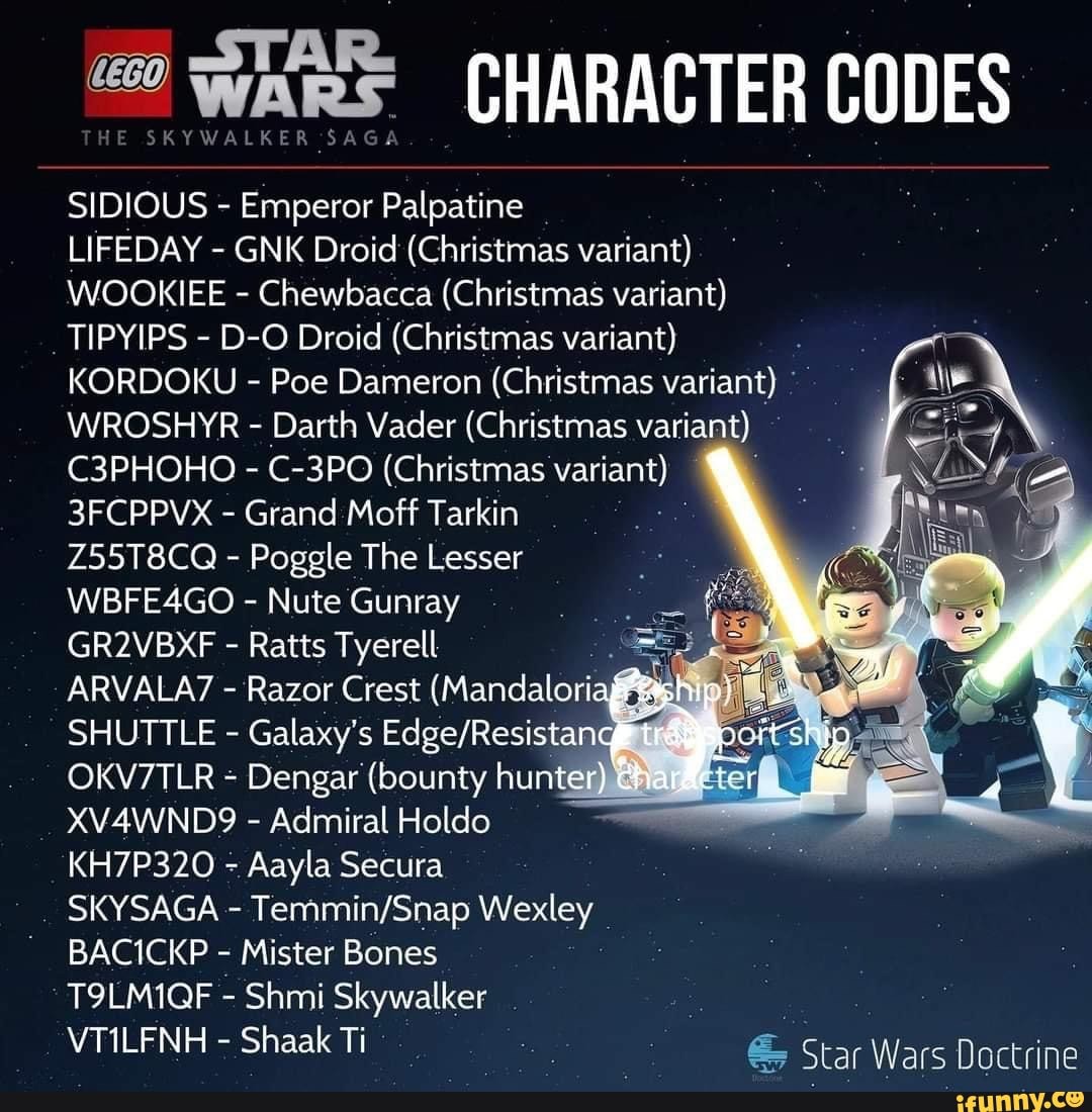 The Skywalker Saga Codes Admiral lo: XV4WND9 Dengar: OKV7TLR